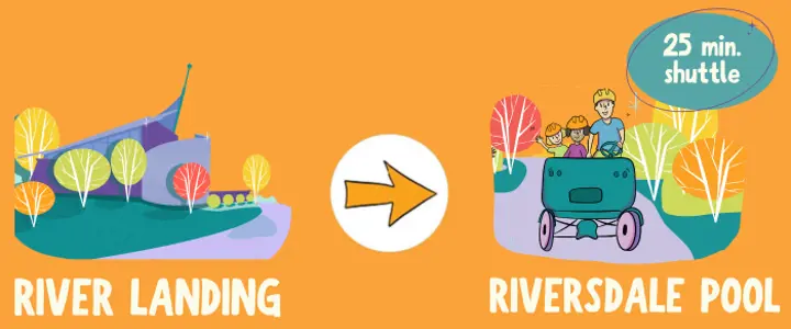 One-way Shuttle: River Landing to Riversdale Pool (25 mins)